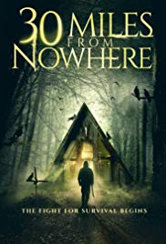 30 Miles from Nowhere (2018) M4ufree