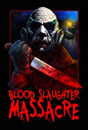 Blood Slaughter Massacre (2013) M4ufree