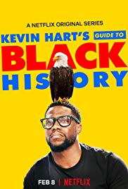 Kevin Harts Guide to Black History (2017) M4ufree