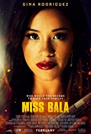 Miss Bala (2019) M4ufree