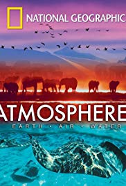 National Geographic: Atmospheres  Earth, Air and Water (2009) M4ufree