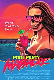 Pool Party Massacre (2017) M4ufree
