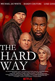 The Hard Way (2019) M4ufree