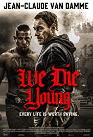 We Die Young (2019) M4ufree