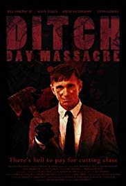 Ditch Day Massacre (2016) M4ufree