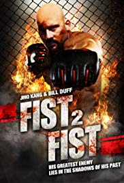 Fist 2 Fist (2011) M4ufree