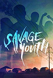 Savage Youth (2018) M4ufree