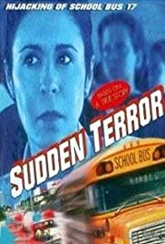Sudden Terror: The Hijacking of School Bus #17 (1996) M4ufree