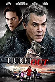 Ticket Out (2012) M4ufree