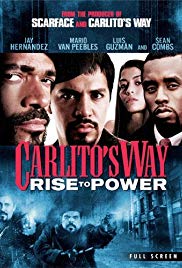 Carlitos Way: Rise to Power (2005) M4ufree