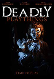 Deadly Playthings 2019 M4ufree