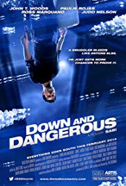 Down and Dangerous (2013) M4ufree