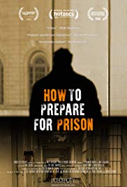 How to Prepare For Prison (2016) M4ufree