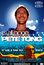 Its All Gone Pete Tong (2004) M4ufree