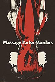 Massage Parlor Murders! (1973) M4ufree