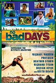 No Bad Days (2008) M4ufree