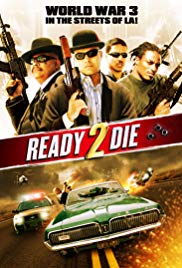 Ready 2 Die (2014) M4ufree