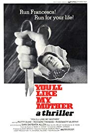 Youll Like My Mother (1972) M4ufree