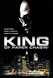 King of Paper Chasin (2011) M4ufree