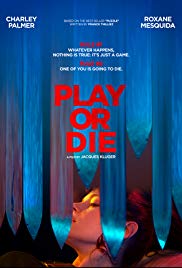Play or Die (2019) M4ufree
