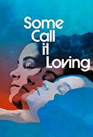 Some Call It Loving (1973) M4ufree