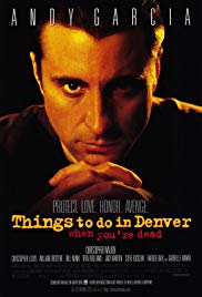 Things to Do in Denver When Youre Dead (1995) M4ufree