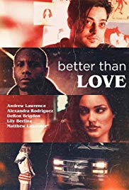 Better Than Love (2019) M4ufree