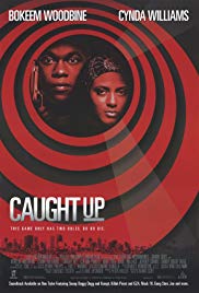 Caught Up (1998) M4ufree