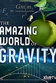 Gravity and Me: The Force That Shapes Our Lives (2017) M4ufree