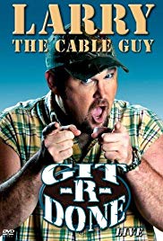Larry the Cable Guy: GitRDone (2004) M4ufree