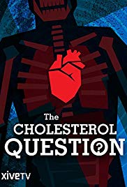 The Cholesterol Question (2014) M4ufree