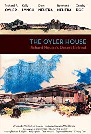 The Oyler House: Richard Neutras Desert Retreat (2012) M4ufree