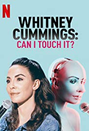 Whitney Cummings: Can I Touch It? (2019) M4ufree