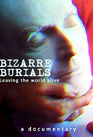 Bizarre Burials (2013) M4ufree