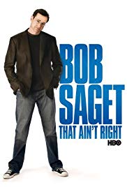 Bob Saget: That Aint Right (2007) M4ufree