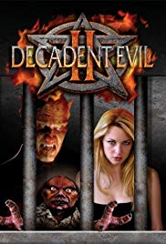 Decadent Evil II (2007) M4ufree