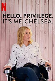 Hello, Privilege. Its me, Chelsea (2019) M4ufree