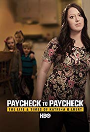 Paycheck to Paycheck: The Life and Times of Katrina Gilbert (2014) M4ufree