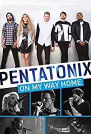Pentatonix: On My Way Home (2015) M4ufree