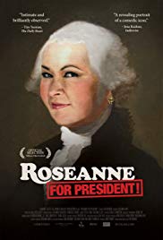 Roseanne for President! (2015) M4ufree