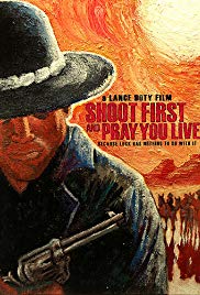 Shoot First and Pray You Live (Because Luck Has Nothing to Do with It) (2008) M4ufree
