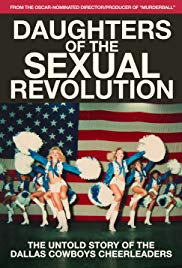 Daughters of the Sexual Revolution: The Untold Story of the Dallas Cowboys Cheerleaders (2018) M4ufree