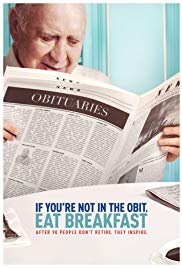 If Youre Not in the Obit, Eat Breakfast (2017) M4ufree
