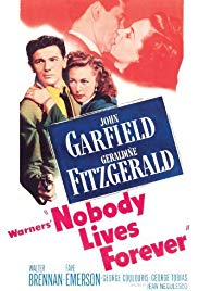 Nobody Lives Forever (1946) M4ufree
