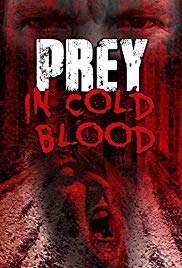 Prey, in Cold Blood (2016) M4ufree