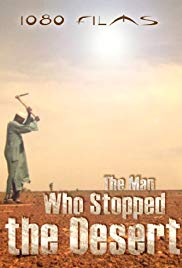 The Man Who Stopped the Desert (2010) M4ufree