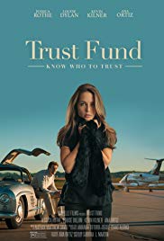 Trust Fund (2016) M4ufree