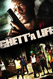 Ghetta Life (2011) M4ufree
