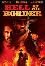 Hell on the Border (2019) M4ufree