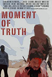 Moment of Truth (2016) M4ufree